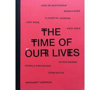 The Time of Our Lives - Drawing & Feminism