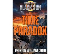 The Time Paradox (Order of the Black Sun)