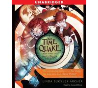 The Time Quake (Gideon Triliogy, Book 3) by Linda Buckley-Archer (2009-10-06)