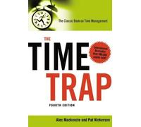 The Time Trap: The Classic Book on Time Management by Alec Mackenzie Pat Nickerson(2009-06-17)