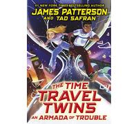 The Time Travel Twins: An Armada of Trouble