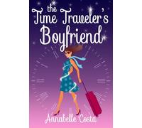 The Time Traveler's Boyfriend