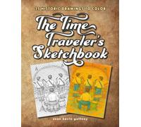 The Time Traveler's Sketchbook
