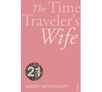 The Time Traveler's Wife: Vintage 21