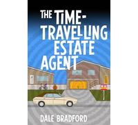 The Time-Travelling Estate Agent: 1