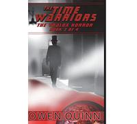 The Time Warriors The Voalox Horror: Volume 2