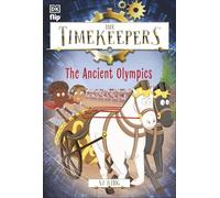 The Timekeepers: The Ancient Olympics