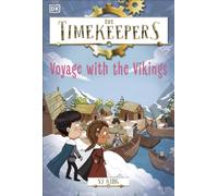The Timekeepers: Voyage with the Vikings