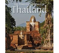 The Timeless Heritage of Thailand
