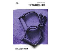 The Timeless Land (A&R Classics)