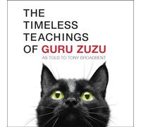 The Timeless Teachings of Guru Zuzu