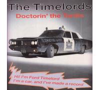 The Timelords - Doctorin' the Tardis [12" VINYL]