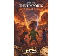The TimeOuts Boom, Crash & Shake