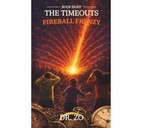 The TimeOuts Fireball Frenzy