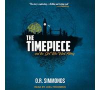 The Timepiece and the Girl Who Went Astray
