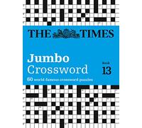 The Times – 2 Jumbo Crossword Book 13 – 60 Large General-Knowledge Crossword Puzzles