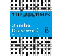 The Times 2 Jumbo Crossword Book 13 : 60 Large General-Knowledge Crossword Puzzles