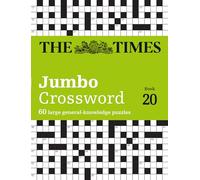 The Times 2 Jumbo Crossword Book 20 : 60 Large General-Knowledge Crossword Puzzles