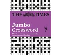 The Times 2 Jumbo Crossword Book 7 : 60 Large General-Knowledge Crossword Puzzles