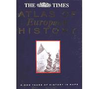 The Times Atlas of European History