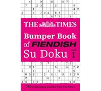 The Times Bumper Book of Fiendish Su Doku book 1