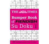The Times Bumper Book of Fiendish Su Doku book 1 : 400 Challenging Su Doku Puzzles