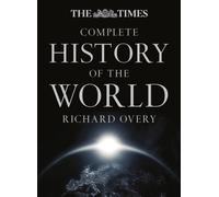 The Times Complete History of the World