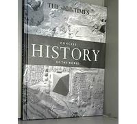 The Times Concise History of the World