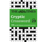 The Times Cryptic Crossword Book 29 : 100 World-Famous Crossword Puzzles