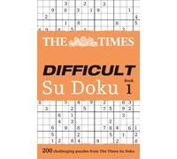 The Times Difficult Su Doku Book 1 : 200 Challenging Puzzles from the Times