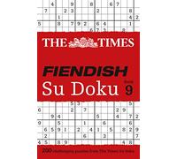 The Times – Fiendish Su Doku Book 9 – 200 Challenging Puzzles from the Times