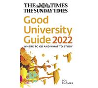 The Times Good University Guide 2022: Where to go and what to study