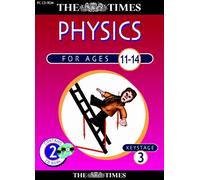 The Times Key Stage 3 Physics (Ages 11-14)