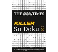 The Times Killer Su Doku 2 – 100 Challenging Puzzles from the Times – Harper Collins Publishers