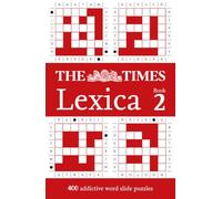 The Times Lexica Book 2: 400 word slide puzzles (The Times Puzzle Books)