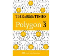 The Times Polygon Book 3: 300 word wheel puzzles (The Times Puzzle Books)