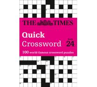 The Times Quick Crossword Book 24 : 100 General Knowledge Puzzles