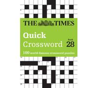 The Times Quick Crossword Book 28 : 100 General Knowledge Puzzles