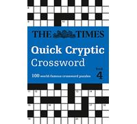 The Times Quick Cryptic Crossword Book 4