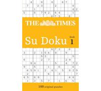 The Times Su Doku Book 1 : 100 Challenging Puzzles from the Times