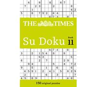 The Times Su Doku Book 11 : 150 Challenging Puzzles from the Times