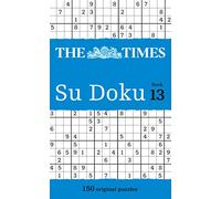 The Times Su Doku Book 13: 150 Challenging Puzzles from the Times (The Times Su Doku)