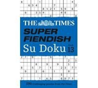 The Times Super Fiendish Su Doku Book 13