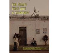 The Times They Are a Changin'