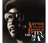 The Tin Man by Aaron Parnell Brown