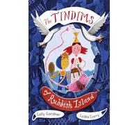 The Tindims of Rubbish Island: (The Tindims)
