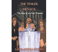 The Tinker Menace: The Diary of a Irish Traveller