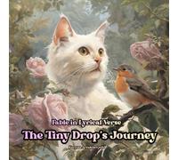 The Tiny Drop's Journey
