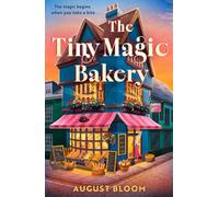 The Tiny Magic Bakery: The enchanting and uplifting cozy fantasy comfort read new for 2027: Book 2 (The Tiny Magic series)