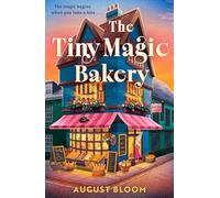The Tiny Magic Bakery: The enchanting and uplifting cozy fantasy comfort read new for 2026: Book 2 (The Tiny Magic series)